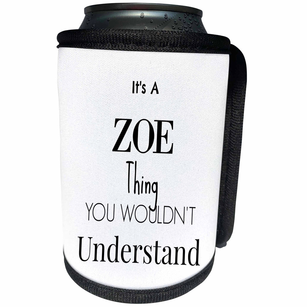 3dRose BrooklynMeme Names - Its a Zoe thing - Can Cooler Bottle Wrap (cc_252221)