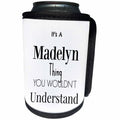 3dRose BrooklynMeme Names - Its a Madelyn thing - Can Cooler Bottle Wrap (cc_252227)