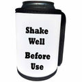 3dRose Florene Humorous Instructions - Image of Funny Sign Says Shake Well Before Use - Can Cooler Bottle Wrap (cc_252567)