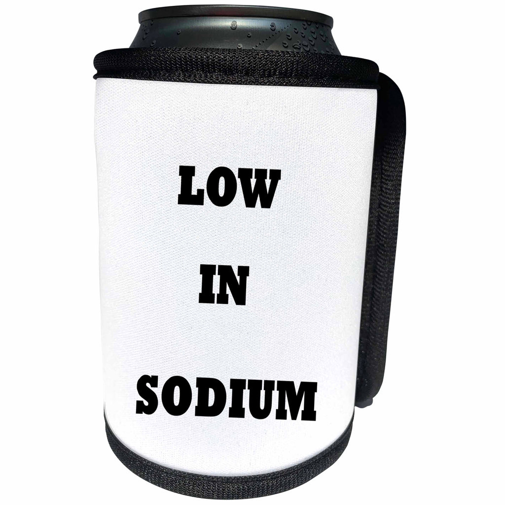 3dRose Florene Humorous Instructions - Image of Funny Sign Says Low In Sodium - Can Cooler Bottle Wrap (cc_252576)