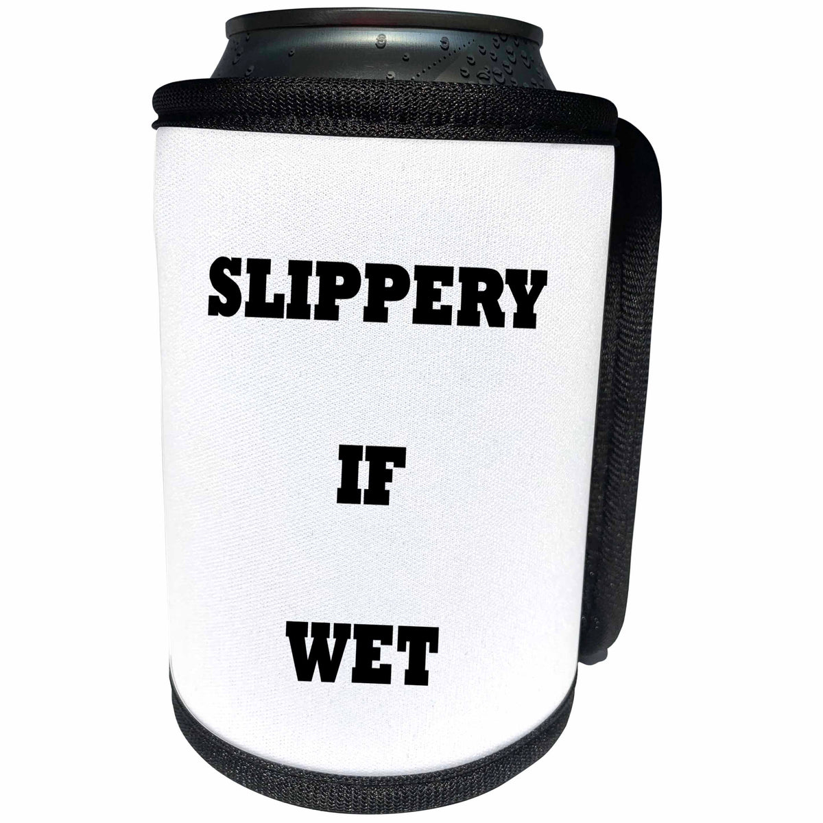 3dRose Florene Humorous Instructions - Image of Sign Say Slippery If Wet - Can Cooler Bottle Wrap (cc_252588)