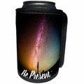 3dRose Anne Marie Baugh - Quotes - Be Present Photograph Of A Man Looking At The Galaxy - Can Cooler Bottle Wrap (cc_252773)
