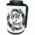 3dRose Anne Marie Baugh - Quotes - Feather Wreath With Wild At Heart - Can Cooler Bottle Wrap (cc_252959)