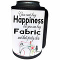 3dRose Anne Marie Baugh - Quotes - You Cant Buy Happiness But You can Buy Fabric And Thats Pretty Close - Can Cooler Bottle Wrap (cc_252968)