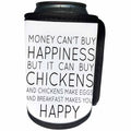 3dRose BrooklynMeme Funny Sayings - Money cant buy happiness but it can buy chickens - Can Cooler Bottle Wrap (cc_253063)