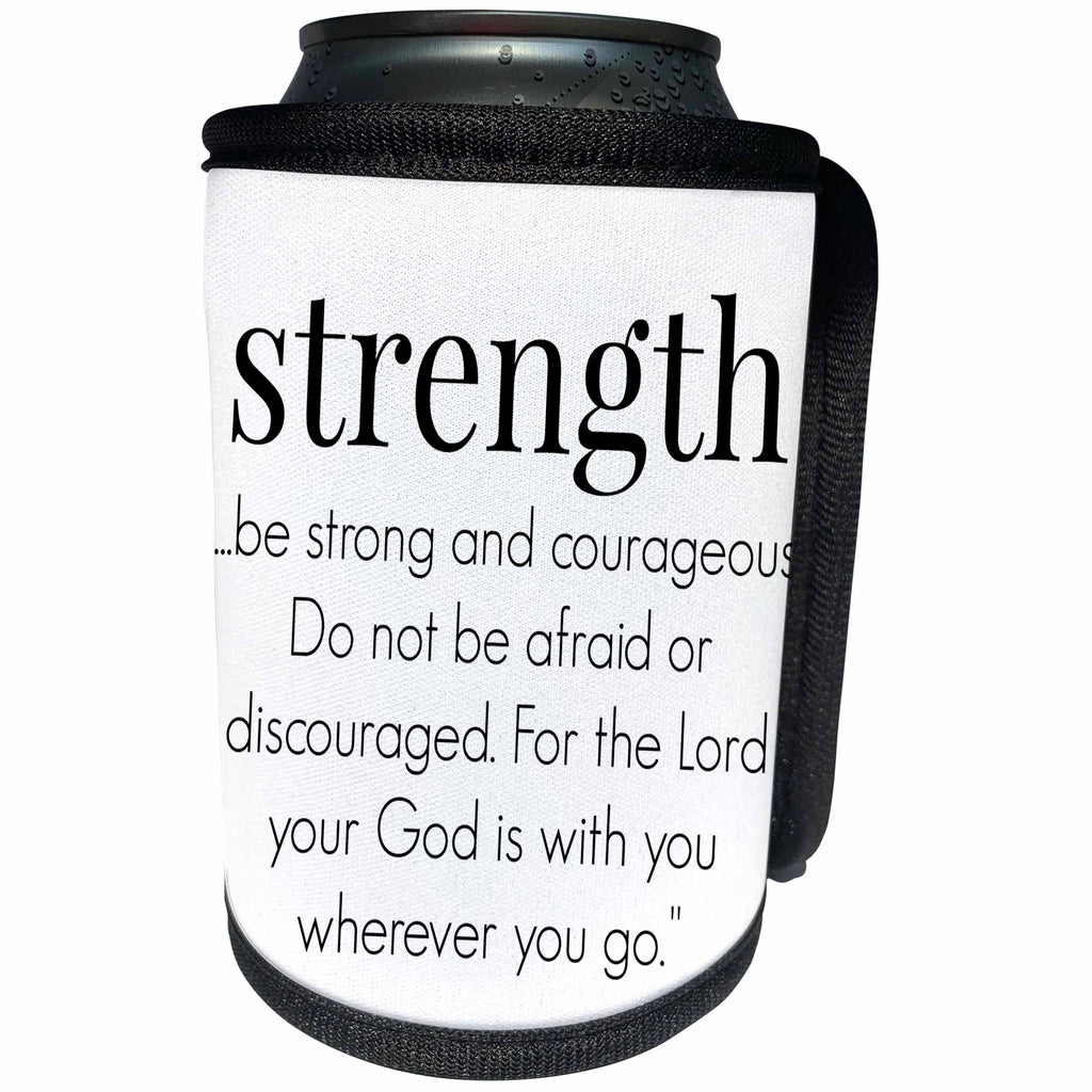 3dRose BrooklynMeme Sayings - Strength. Be strong and courageous - Can Cooler Bottle Wrap (cc_253708)