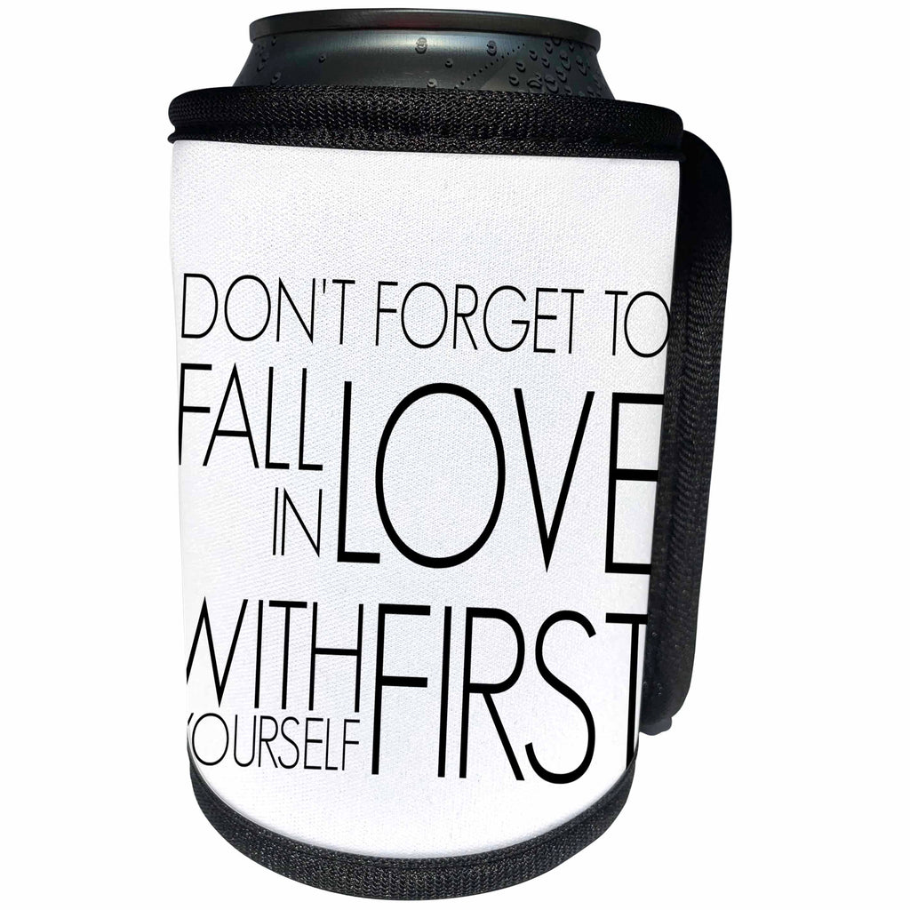 3dRose BrooklynMeme Sayings - Dont forget to fall in love with yourself first - Can Cooler Bottle Wrap (cc_253739)