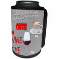 3dRose RinaPiro - Wine Quotes - Life is basically all the stuff you have to do to get from coffee to… - Can Cooler Bottle Wrap (cc_253787)