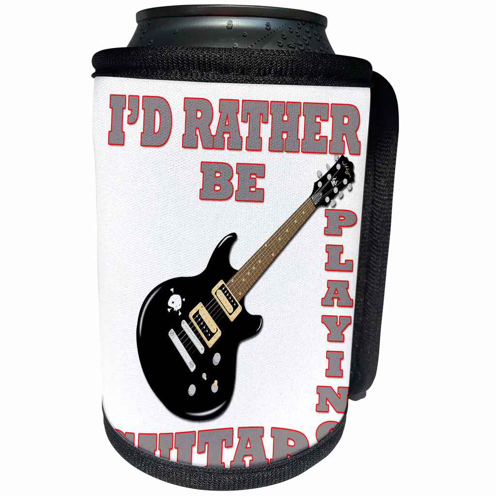 3dRose RinaPiro - Funny Quotes - Id rather be playing guitar. Music. - Can Cooler Bottle Wrap (cc_253838)