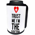 3dRose Sven Herkenrath Quotes - Trust me Im the Doctor with Red Heart of Love and Red Cross - Can Cooler Bottle Wrap (cc_254408)