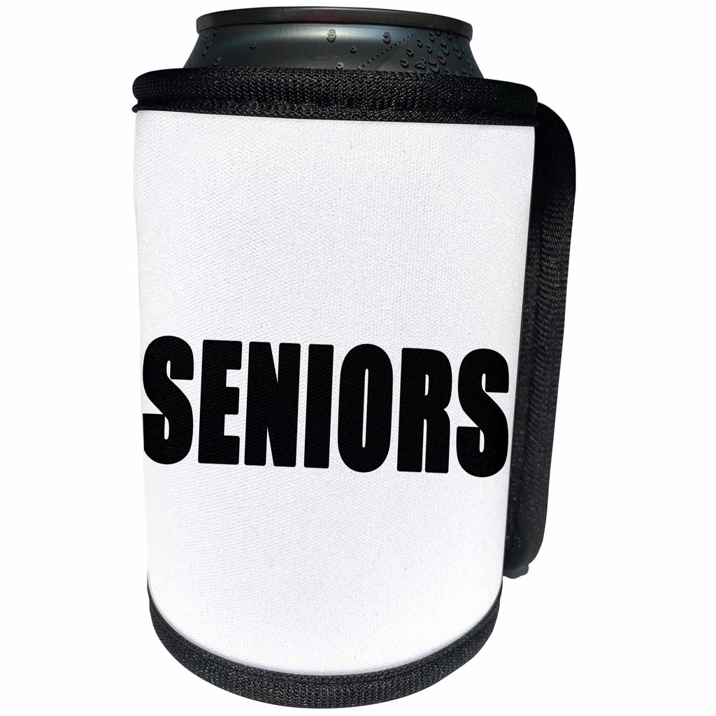3dRose EvaDane - Quotes - Seniors Black - Can Cooler Bottle Wrap (cc_254600)