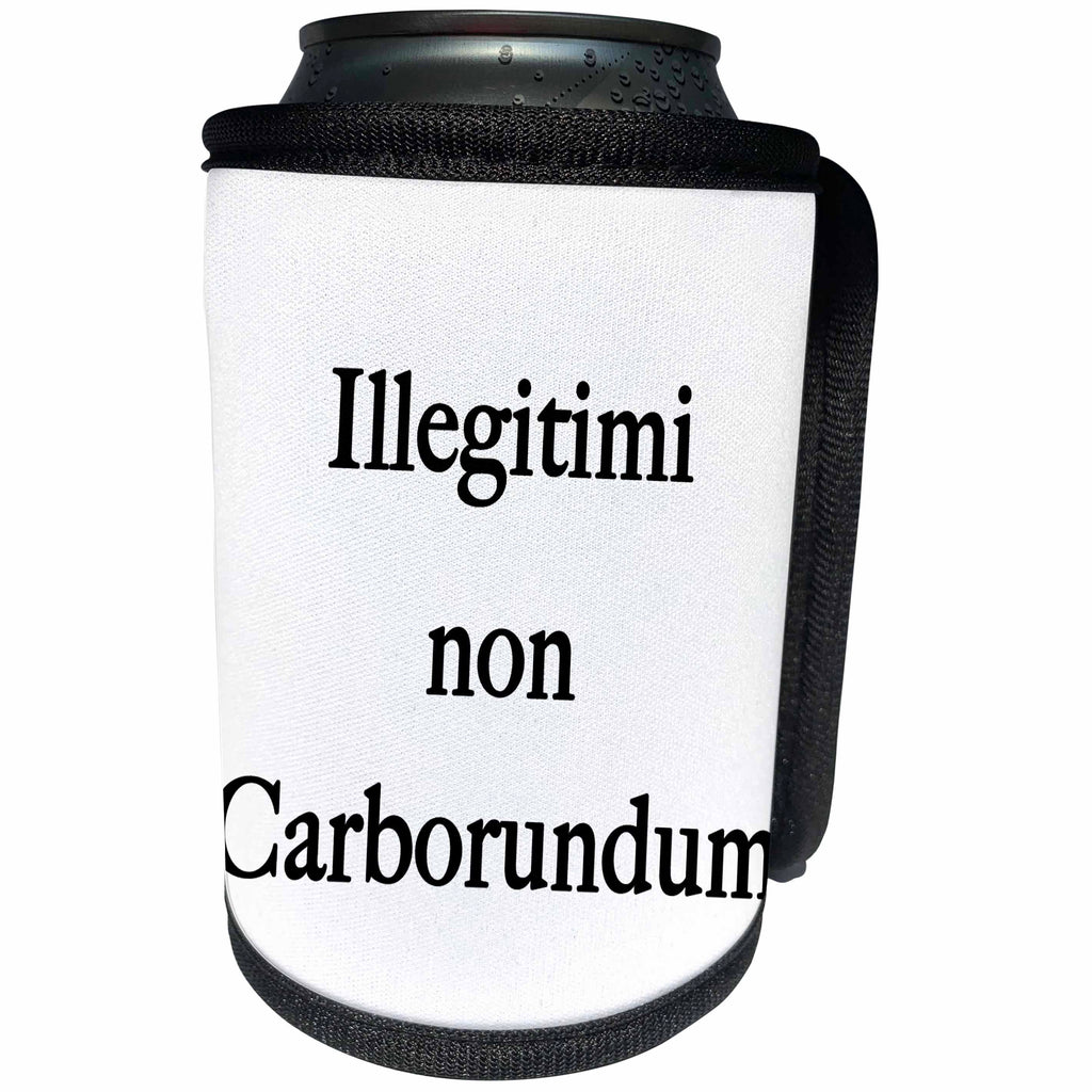 3dRose EvaDane - Quotes - Illegitimi Non Carborundum Black - Can Cooler Bottle Wrap (cc_254607)