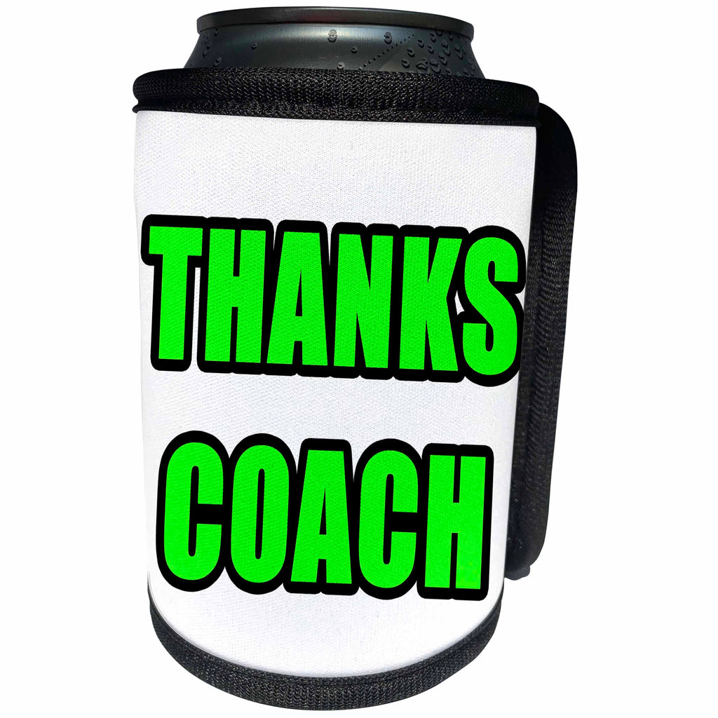 3dRose EvaDane - Quotes - Thanks Coach Green - Can Cooler Bottle Wrap (cc_254614)