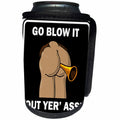3dRose Mark Grace BAD BILL Butts - BUTTS blow it out yer ass 1 black sign - Can Cooler Bottle Wrap (cc_25514)