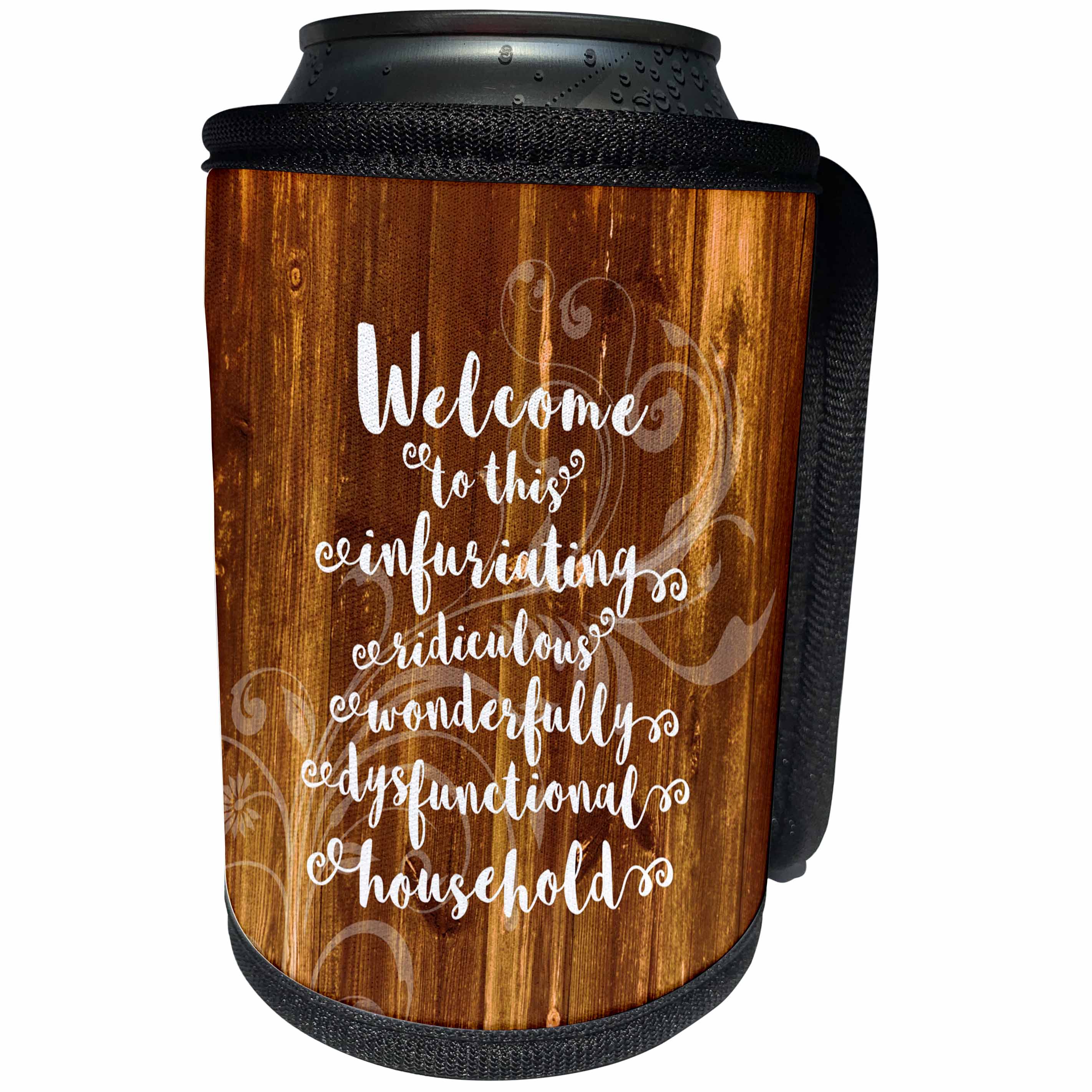 3dRose Russ Billington Designs - Funny Dysfunctional Household Welcome- design over Wood Effect - Can Cooler Bottle Wrap (cc_255215)