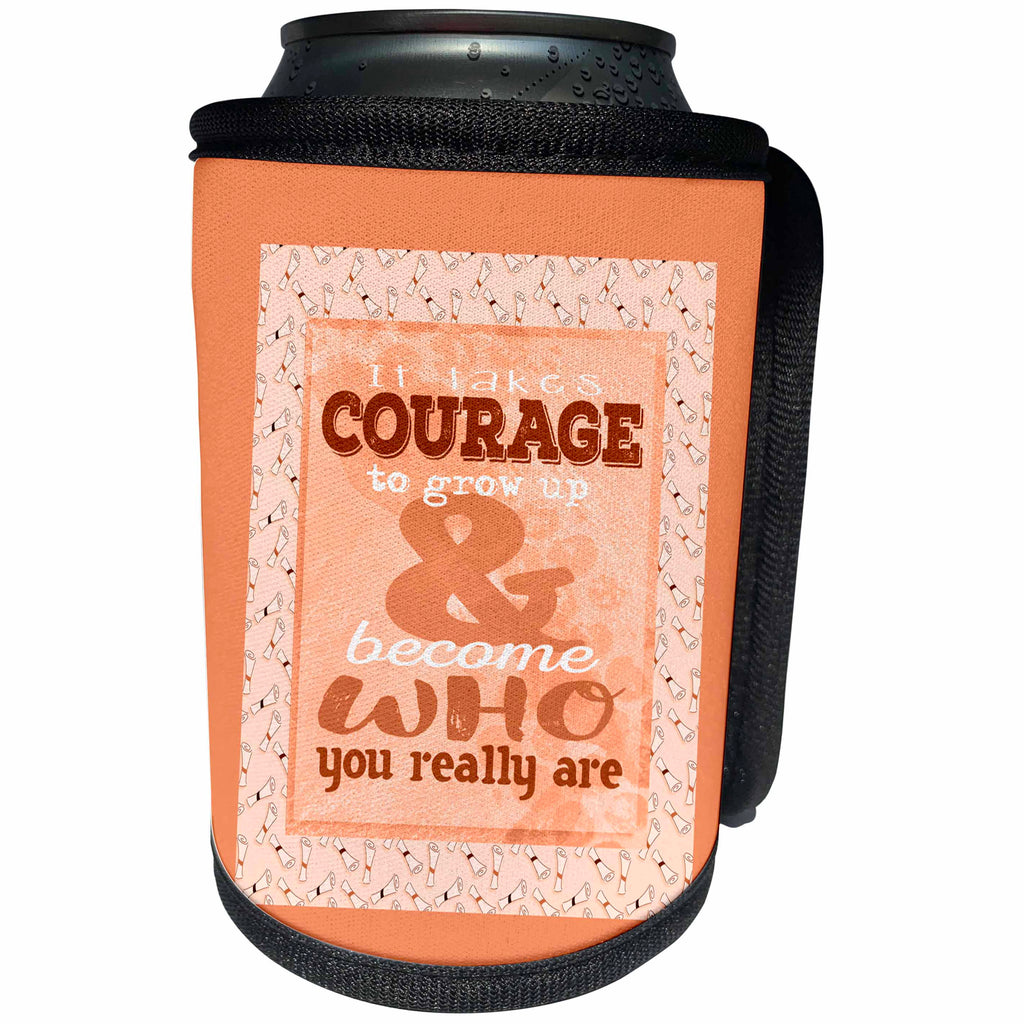3dRose Beverly Turner Graduation Design - It Takes Courage to Grow up and Become Who You Really Are, Peach - Can Cooler Bottle Wrap (cc_255993)