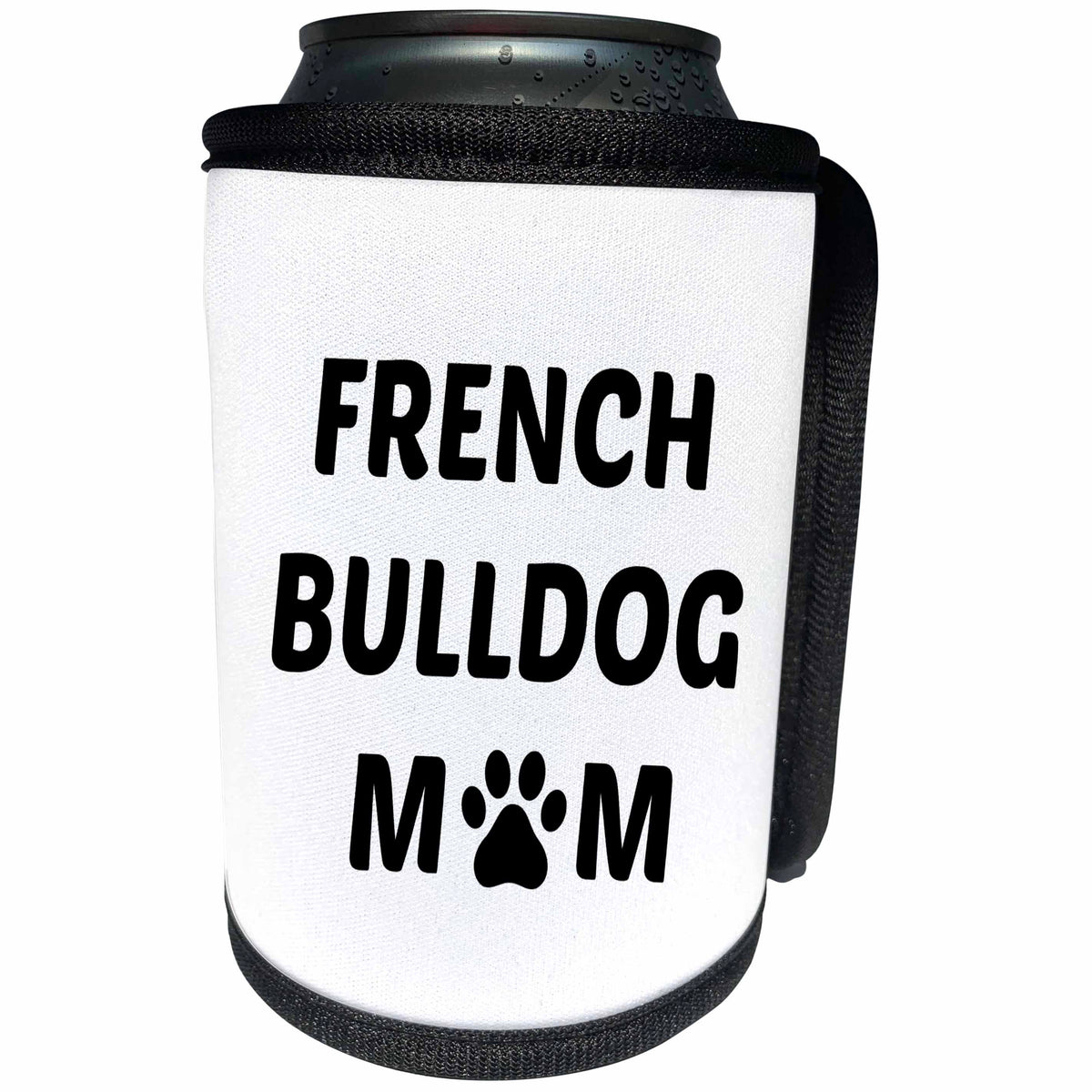 3dRose Xander animal quotes - French Bulldog mom, picture of a dog paw on a white background - Can Cooler Bottle Wrap (cc_256555)