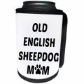 3dRose Xander animal quotes - Old English Sheepdog mom, picture of a paw on a white background - Can Cooler Bottle Wrap (cc_256589)