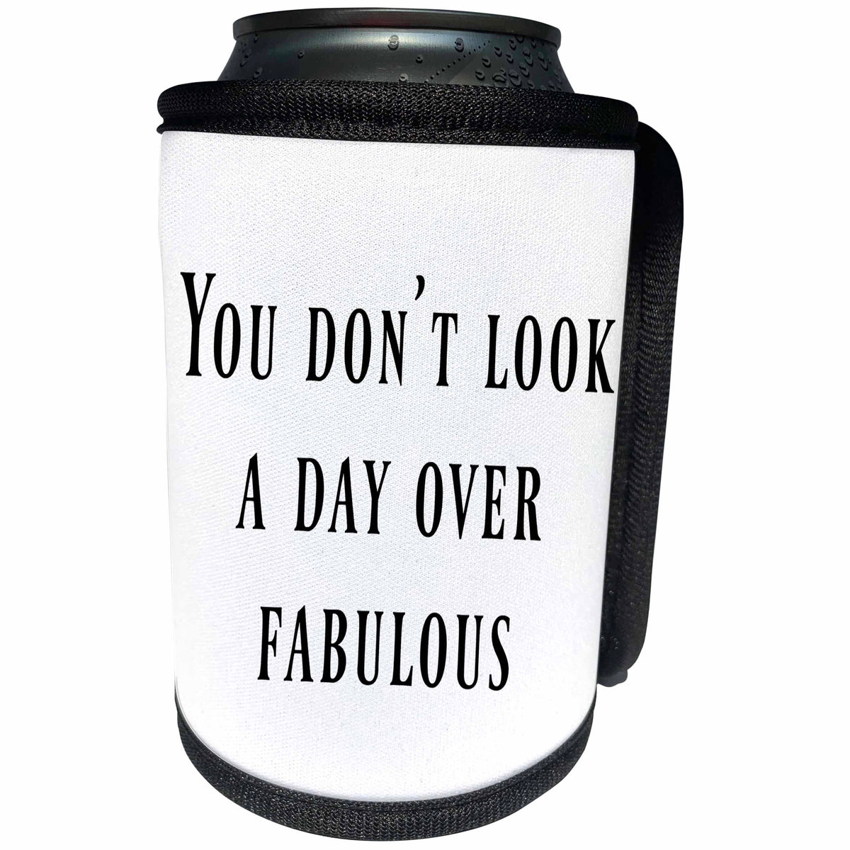 3dRose BrooklynMeme Sayings - You dont look a day over fabulous - Can Cooler Bottle Wrap (cc_256629)