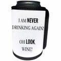 3dRose BrooklynMeme Sayings - I am never drinking again Oh look, wine - Can Cooler Bottle Wrap (cc_256655)