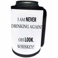 3dRose BrooklynMeme Sayings - I am never drinking again Oh look, whiskey - Can Cooler Bottle Wrap (cc_256659)