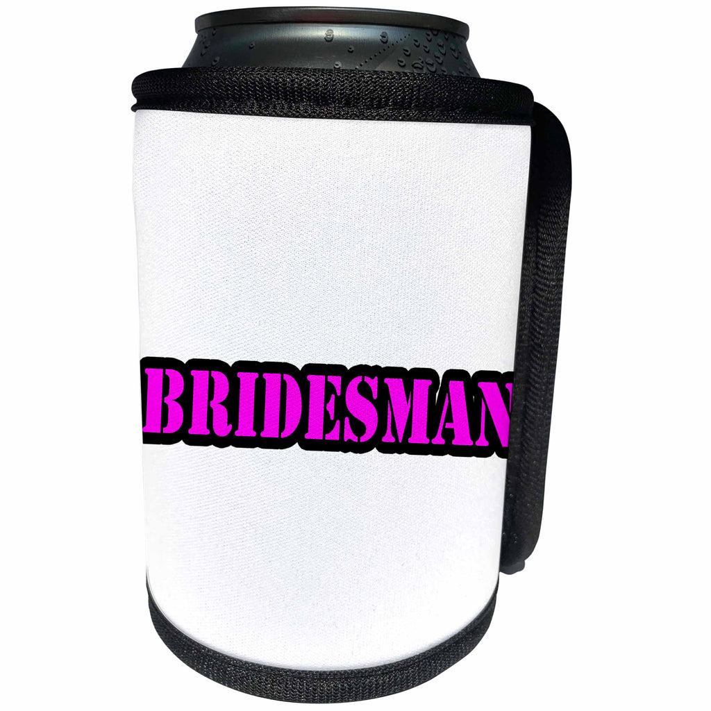 3dRose Bridesmaid Man - Bridesman Pink - Can Cooler Bottle Wrap (cc_261055)