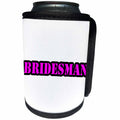 3dRose Bridesmaid Man - Bridesman Pink - Can Cooler Bottle Wrap (cc_261055)