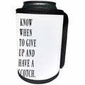 3dRose BrooklynMeme Funny Sayings - Know when to give up and have a scotch - Can Cooler Bottle Wrap (cc_261189)