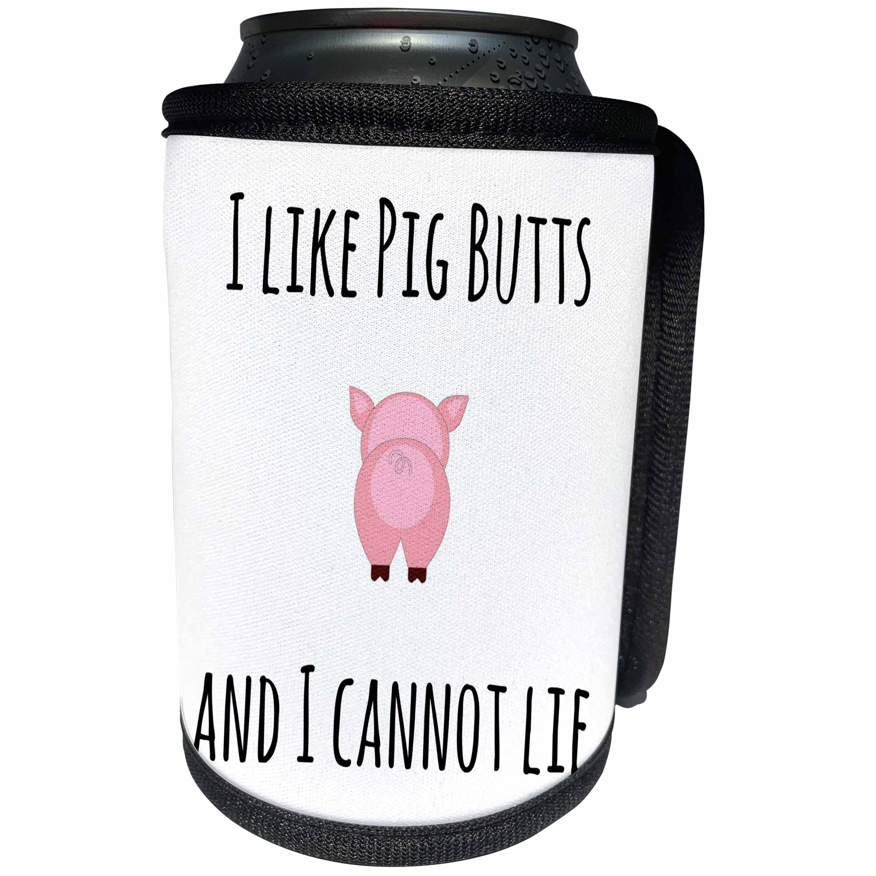 3dRose BrooklynMeme Funny Sayings - I like Pig Butts and I cannot lie - Can Cooler Bottle Wrap (cc_261193)