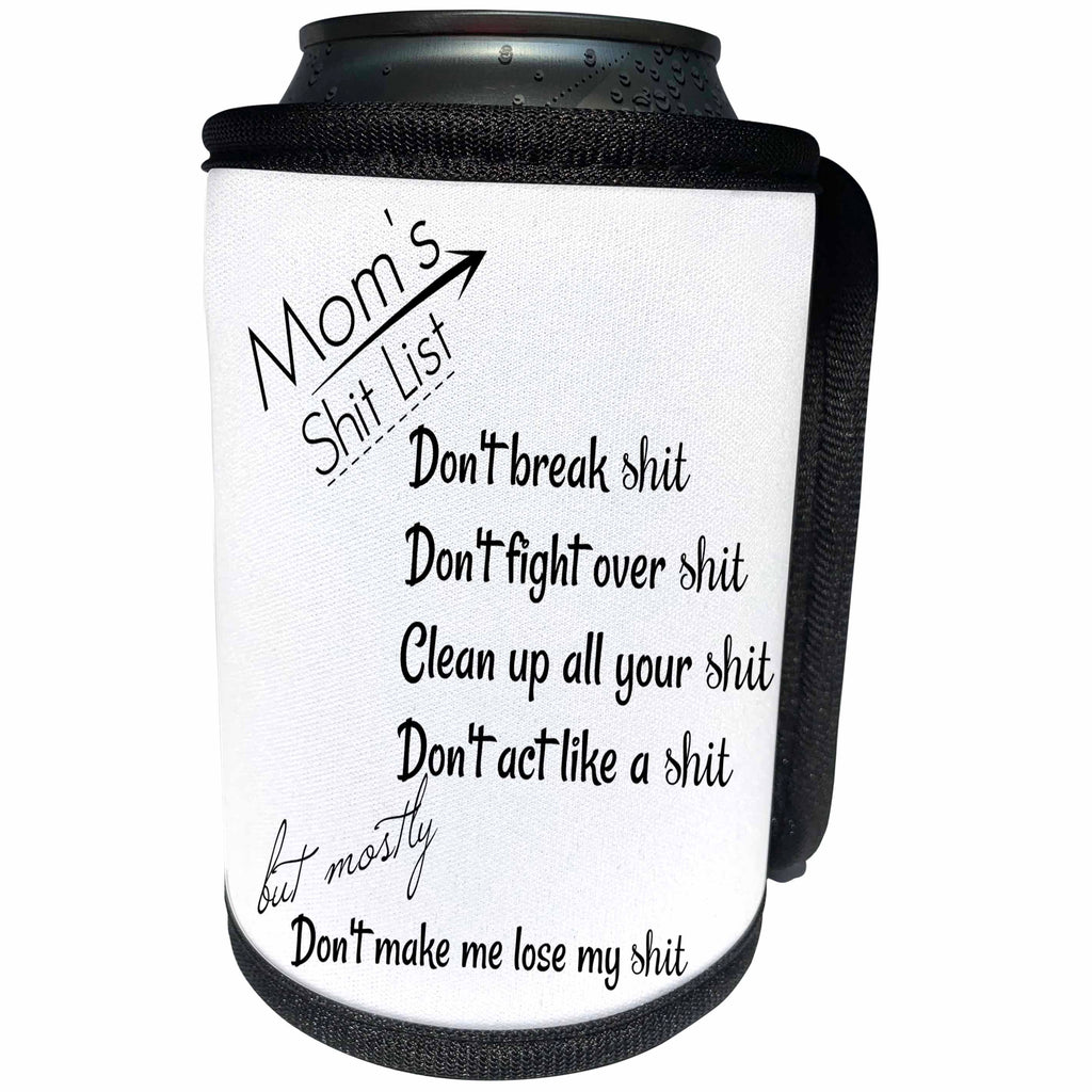 3dRose BrooklynMeme Funny Sayings - Moms shit list - Can Cooler Bottle Wrap (cc_261217)