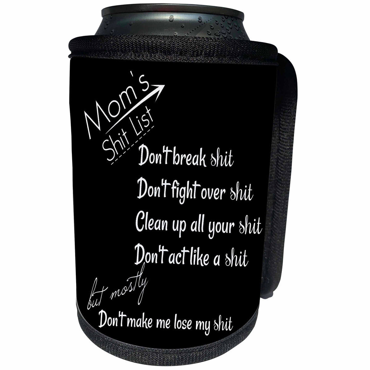 3dRose BrooklynMeme Funny Sayings - Moms shit list with black background - Can Cooler Bottle Wrap (cc_261218)
