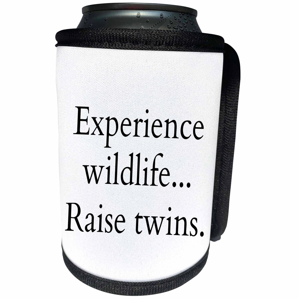 3dRose BrooklynMeme Funny Sayings - Experience wildlife raise twins - Can Cooler Bottle Wrap (cc_261262)
