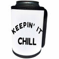 3dRose BrooklynMeme Sayings - Keepin it chill - Can Cooler Bottle Wrap (cc_261272)