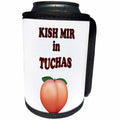 3dRose RinaPiro - Jewish Quotes - Kish Mir in Tuchas. Funny Jewish saying. - Can Cooler Bottle Wrap (cc_261283)
