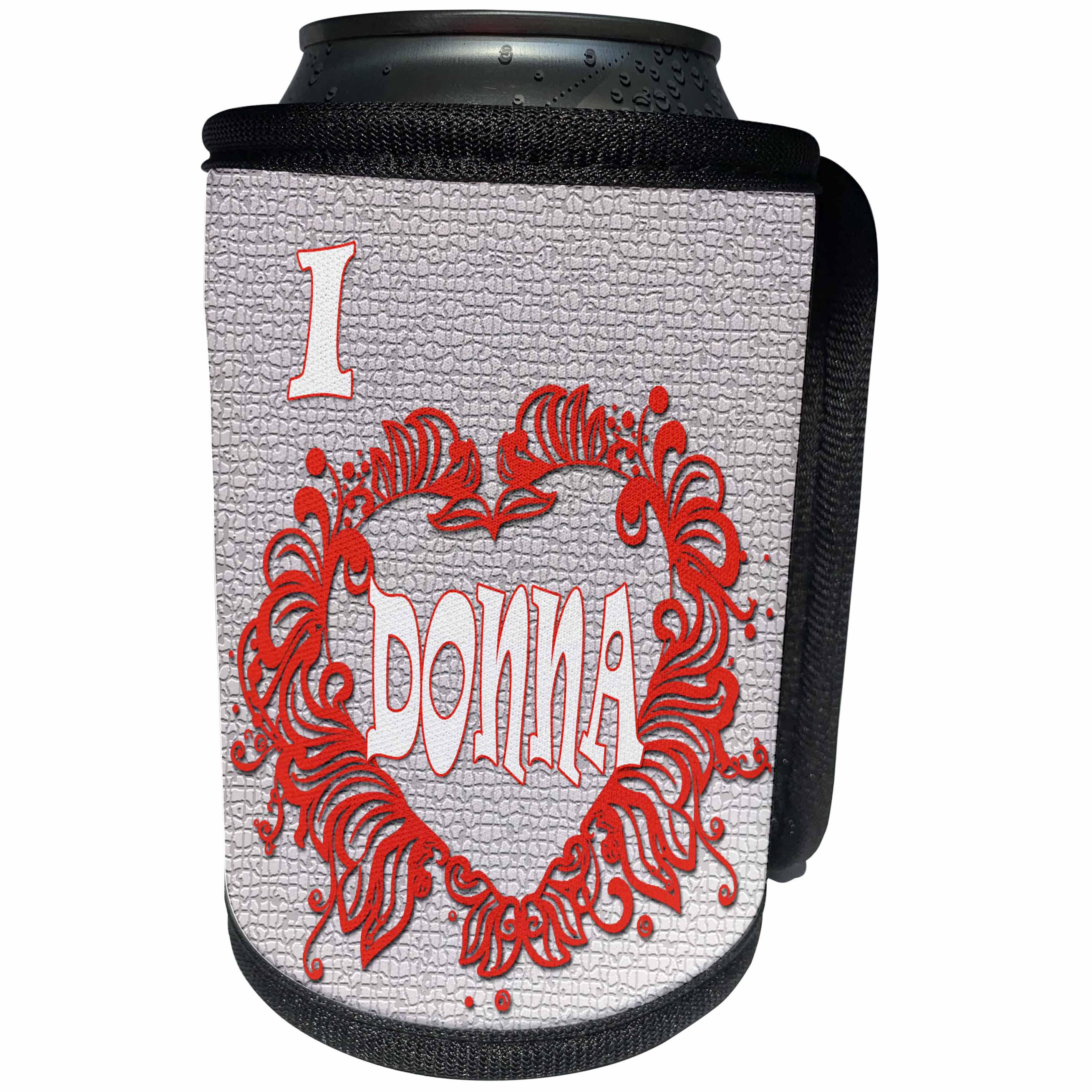 3dRose RinaPiro - Love Quotes - I Love Donna. Love is forever. - Can Cooler Bottle Wrap (cc_261307)