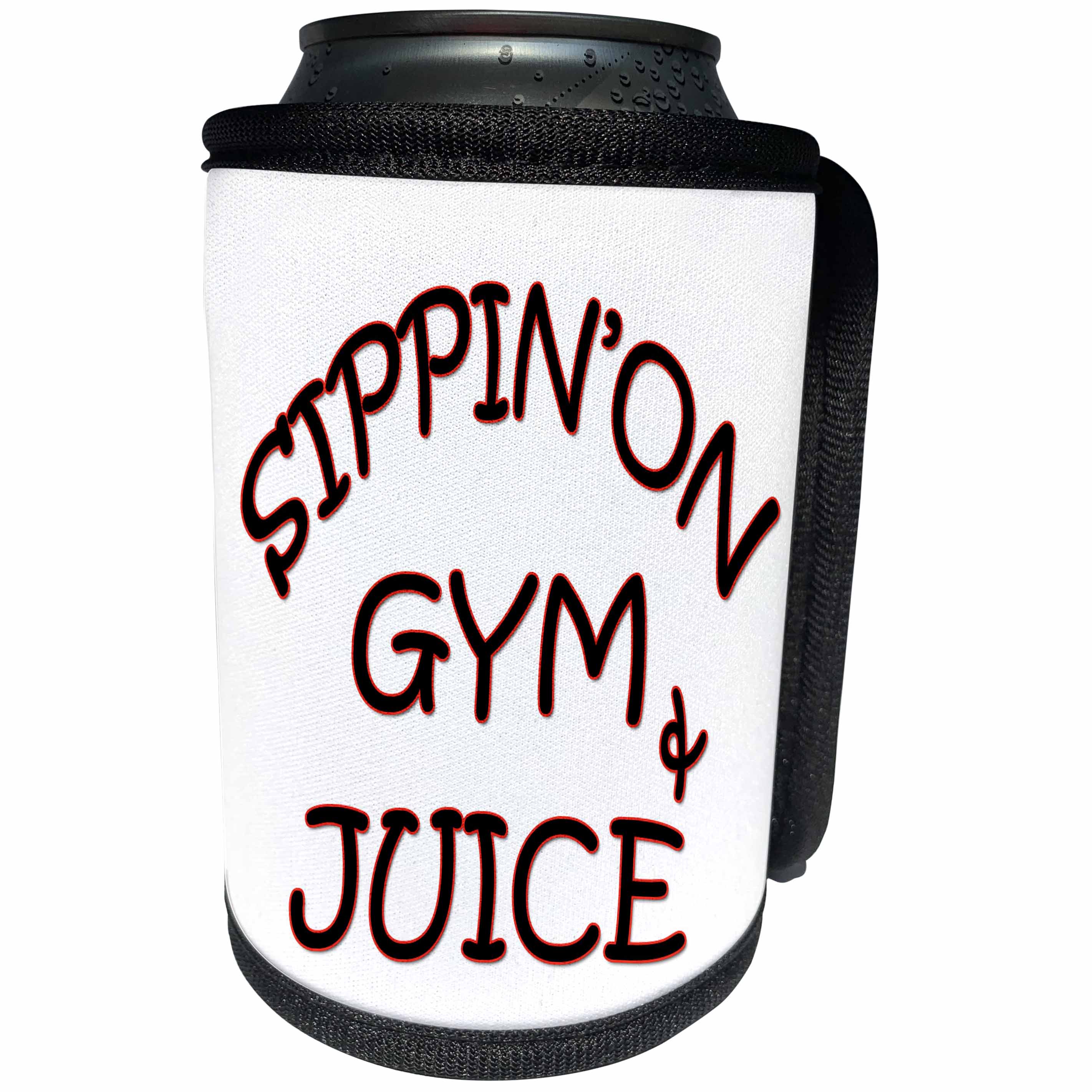 3dRose RinaPiro - Fitness Quotes - SippinOn Gym and Juice. Gym. Fitness club. Sport. - Can Cooler Bottle Wrap (cc_261354)