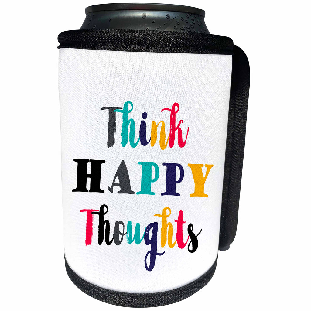 3dRose Janna Salak Designs Inspirational Art - Think Happy Thoughts - Can Cooler Bottle Wrap (cc_261576)