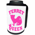 3dRose Janna Salak Designs Text Art - Ferret Queen - Hot Pink - Can Cooler Bottle Wrap (cc_261627)