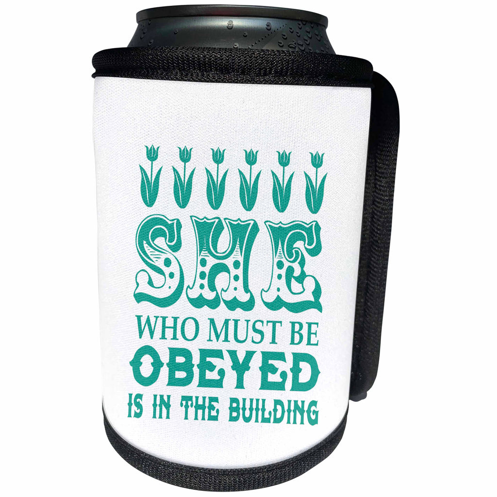 3dRose Russ Billington Designs - She Who Must Be Obeyed- Strong Woman Design in Teal and White - Can Cooler Bottle Wrap (cc_262290)
