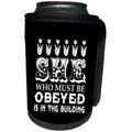 3dRose Russ Billington Designs - She Who Must Be Obeyed- Strong Woman Design in White on Black - Can Cooler Bottle Wrap (cc_262292)