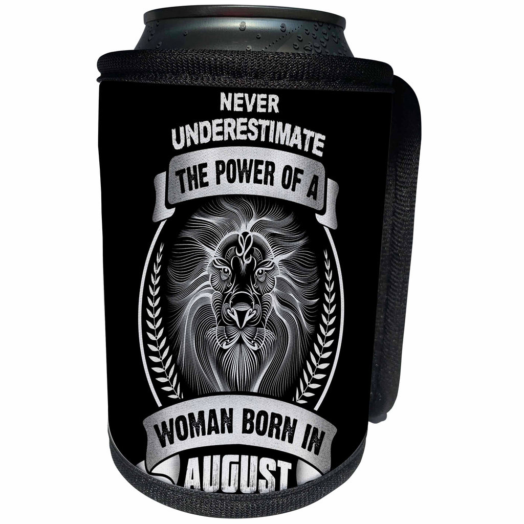 3dRose Sven Herkenrath Astrology - Never Underestimate The Power Of A Woman Born In August - Lion - Can Cooler Bottle Wrap (cc_262403)