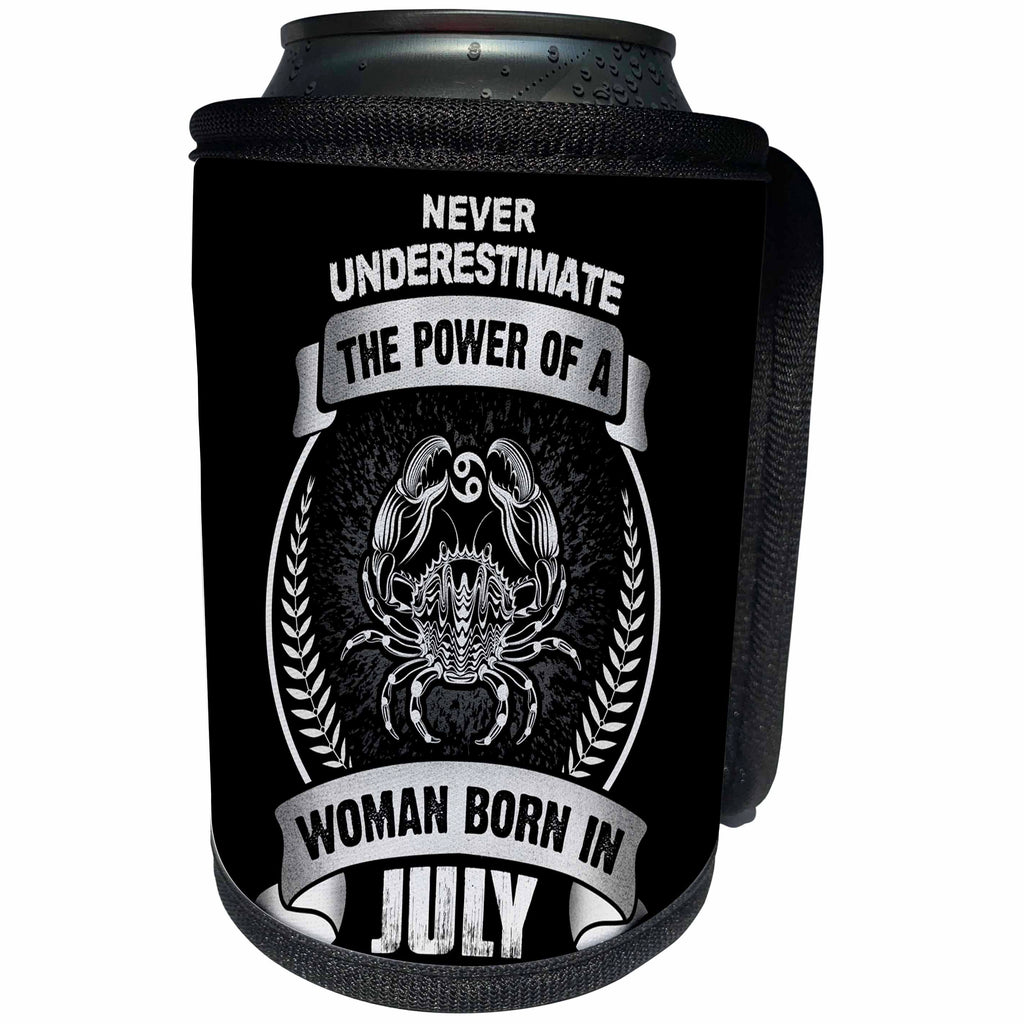 3dRose Sven Herkenrath Astrology - Never Underestimate The Power Of A Woman Born In July - Cancer - Can Cooler Bottle Wrap (cc_262404)