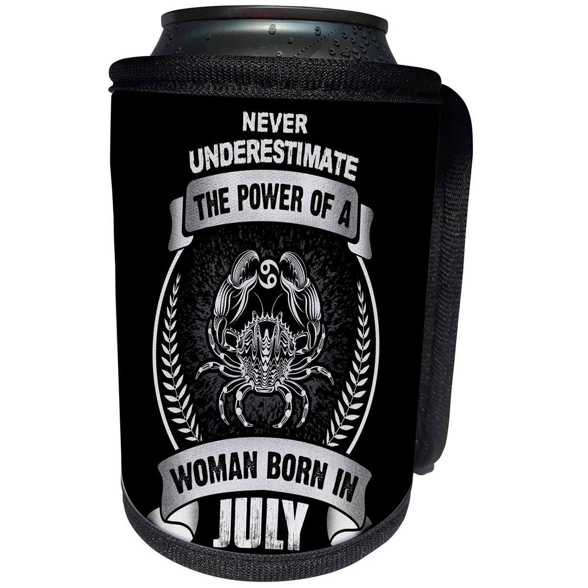 3dRose Sven Herkenrath Astrology - Never Underestimate The Power Of A Woman Born In July - Cancer - Can Cooler Bottle Wrap (cc_262404)
