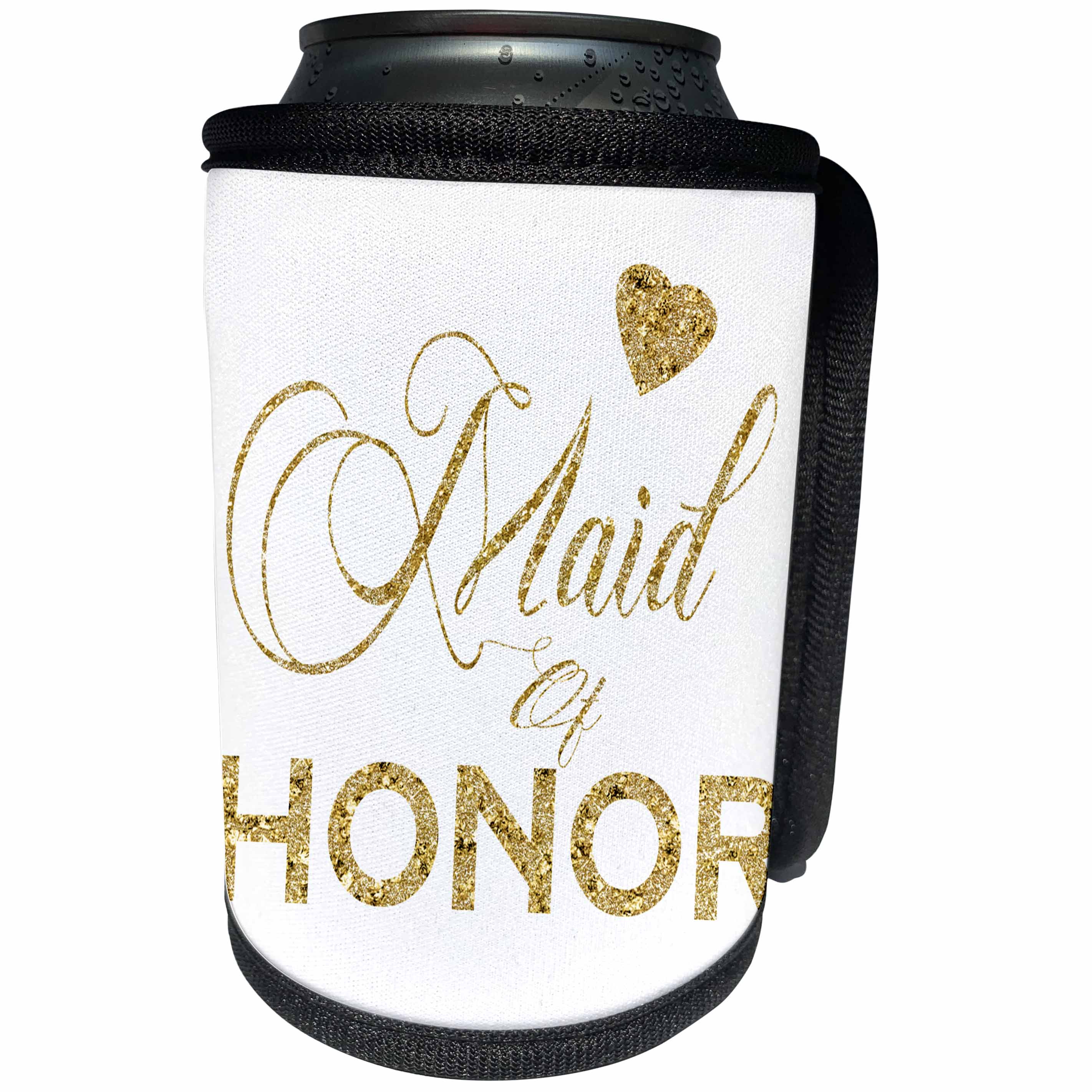3dRose Anne Marie Baugh - Wedding - Maid Of Honor In Digital Faux Gold With A Heart - Can Cooler Bottle Wrap (cc_263647)