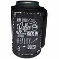 3dRose Andrea Haase Inspirational Typography - Chalkboard typography sign with hand lettering quote coffee quote - Can Cooler Bottle Wrap (cc_264714)