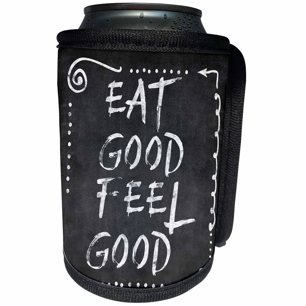 3dRose Andrea Haase Inspirational Typography - Chalkboard typography sign with hand lettering quote eat good feel good - Can Cooler Bottle Wrap (cc_264716)