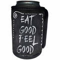 3dRose Andrea Haase Inspirational Typography - Chalkboard typography sign with hand lettering quote eat good feel good - Can Cooler Bottle Wrap (cc_264716)
