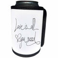 3dRose Andrea Haase Inspirational Typography - Simple handwritten quote Love is all you need in black and white - Can Cooler Bottle Wrap (cc_264720)