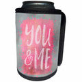 3dRose Andrea Haase Inspirational Typography - Typography love art illustration you and me - Can Cooler Bottle Wrap (cc_264818)