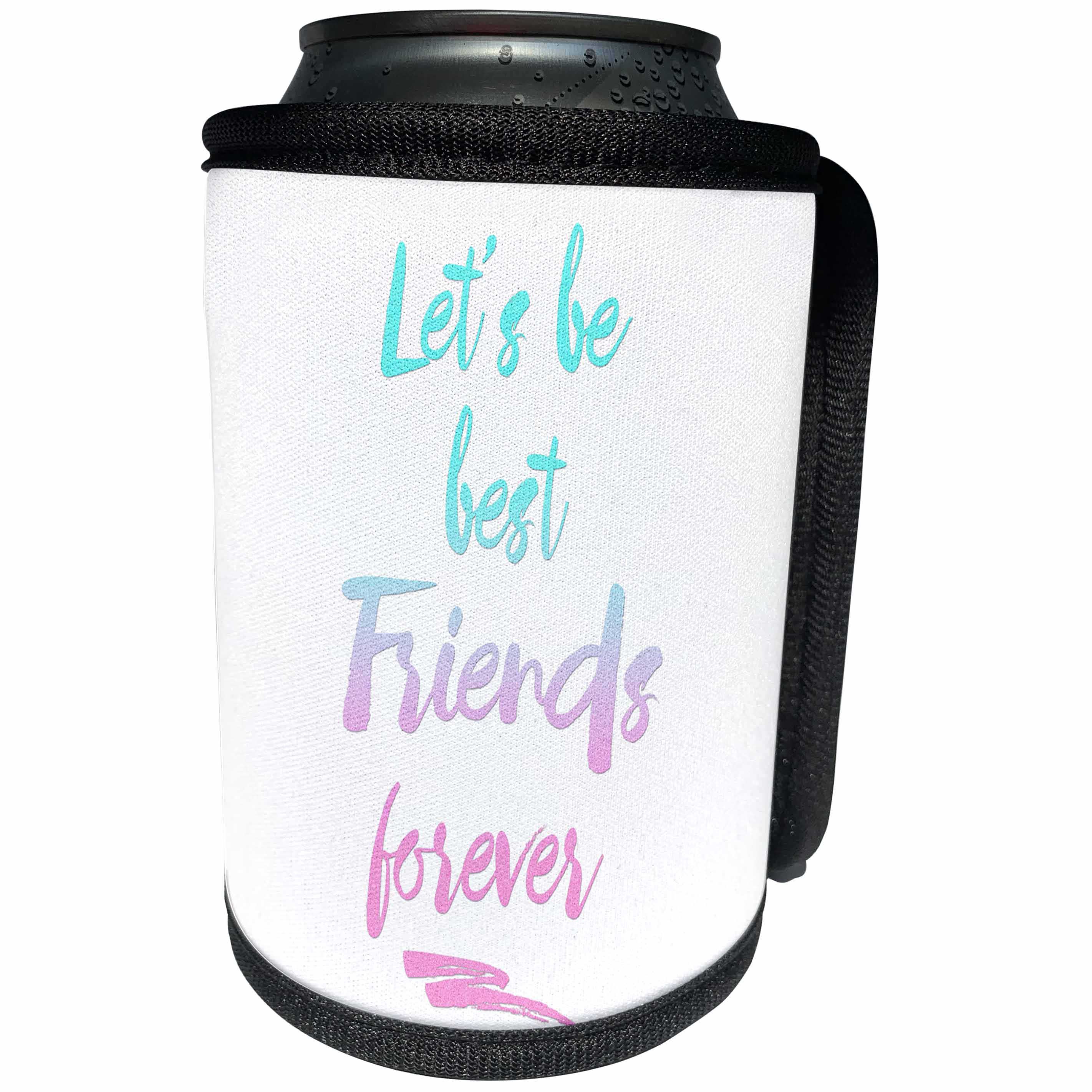 3dRose Andrea Haase Inspirational Typography - Typography glitter quote best friends forever - Can Cooler Bottle Wrap (cc_264821)